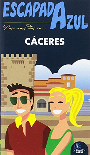 Stock image for Escapada Azul. Cceres for sale by Agapea Libros