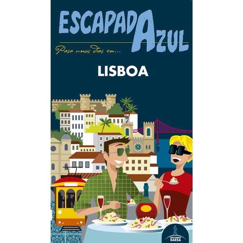 Beispielbild fr Escapada Azul. Lisboa zum Verkauf von AG Library
