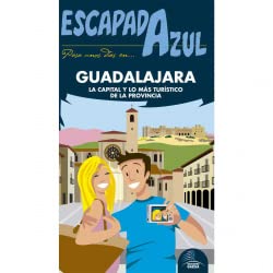 Imagen de archivo de Escapada Azul. Guadalajara a la venta por Agapea Libros