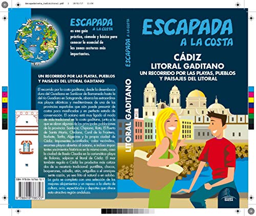 Stock image for Escapada a la Costa Cdiz y Litoral Gaditano: Un recorrido por las playas, pueblos y paisajes del litoral for sale by AG Library