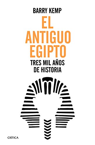 9788416771264: El antiguo Egipto: Tres mil aos de historia (Tiempo de Historia)