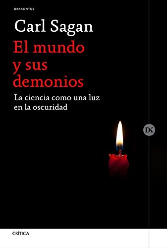 9788416771486: El mundo y sus demonios: La ciencia como una luz en la oscuridad