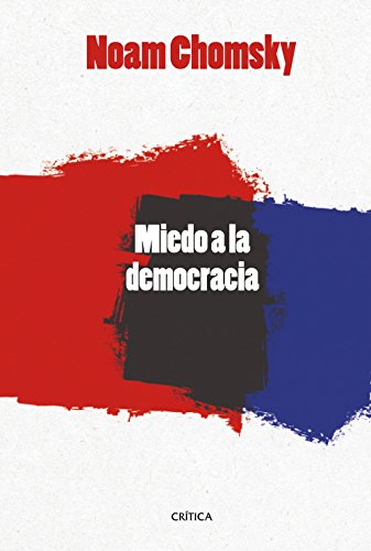 Stock image for MIEDO A LA DEMOCRACIA for sale by KALAMO LIBROS, S.L.