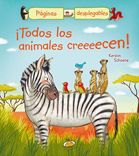 Beispielbild fr Todos los animales creeeecen! (Paginas Desplegables) (Spanish Edition) zum Verkauf von Irish Booksellers