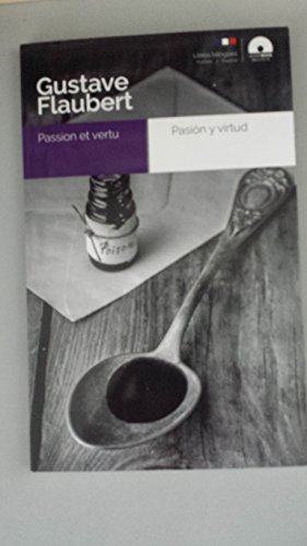 9788416774302: Pasin y virtud / Passion et vertu