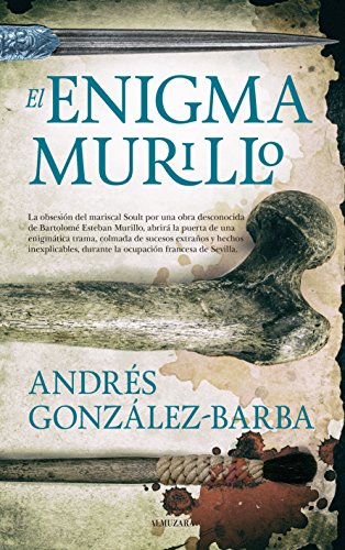 Stock image for El Enigma Murillo (Novela Histrica) for sale by medimops
