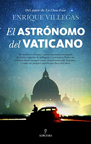 Beispielbild fr ASTRONOMO DEL VATICANO,EL zum Verkauf von Antrtica