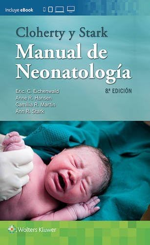 Beispielbild fr Cloherty y Stark. Manual de neonatologia zum Verkauf von Monster Bookshop