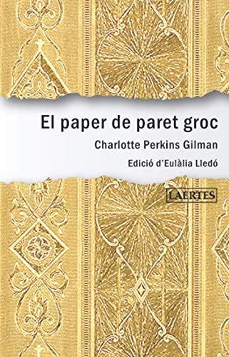 Stock image for El paper de paret groc for sale by AG Library