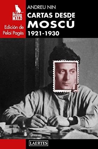 Imagen de archivo de CARTAS DESDE MOSC (1921-1930) a la venta por KALAMO LIBROS, S.L.