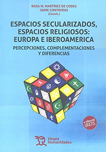 Imagen de archivo de ESPACIOS SECULARIZADOS ESPACIOS RELIGIOSOS/EUROPA E IBEROAMERICA a la venta por Hilando Libros