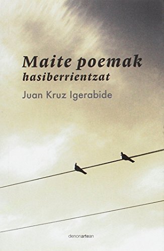 Imagen de archivo de MAITE POEMAS HASIBERRIENTZAT a la venta por Librerias Prometeo y Proteo