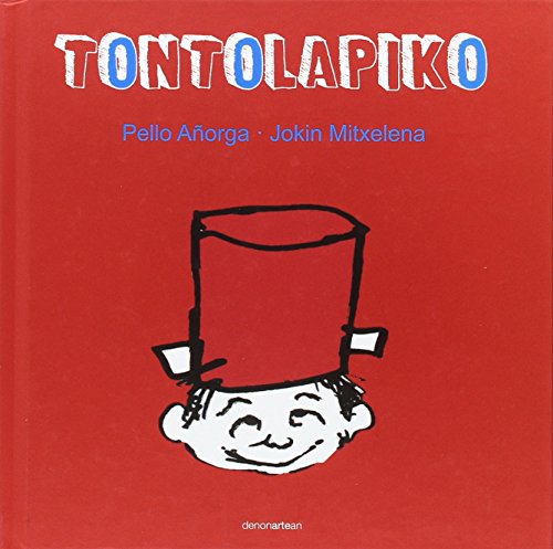 Imagen de archivo de TONTOLAPIKO a la venta por Librerias Prometeo y Proteo