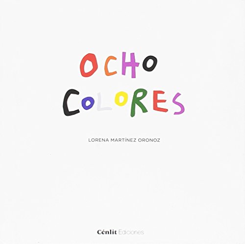 Stock image for Ocho colores for sale by Tarahumara Libros