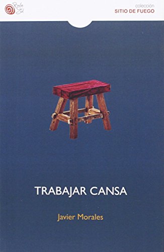 Imagen de archivo de Trabajar cansa a la venta por WorldofBooks