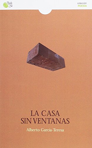 Beispielbild fr LA CASA SIN VENTANAS zum Verkauf von KALAMO LIBROS, S.L.