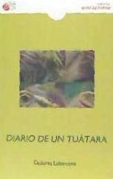 Stock image for DIARIO DE UN TUATARA for sale by Agapea Libros