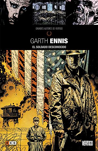 Stock image for Grandes autores de Vertigo: Garth Ennis - El Soldado Desconocido for sale by Revaluation Books