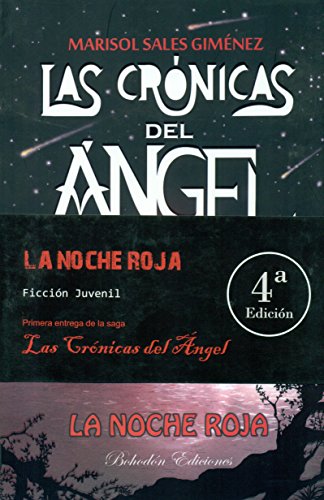 Stock image for LAS CRNICAS DEL NGEL. LA NOCHE ROJA for sale by Librera Circus