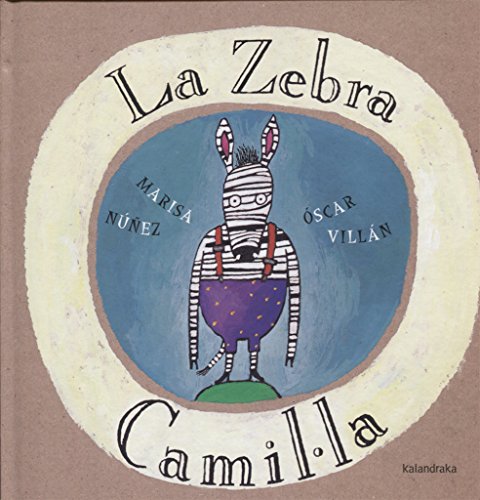 Imagen de archivo de La Zebra Camil.la a la venta por AG Library