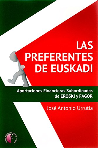 Stock image for Las preferentes de Euskadi for sale by AG Library