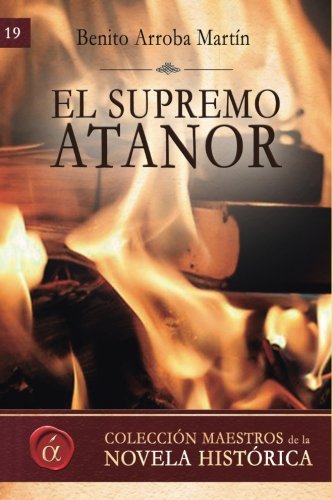 Imagen de archivo de El Supremo Atanor a la venta por Revaluation Books