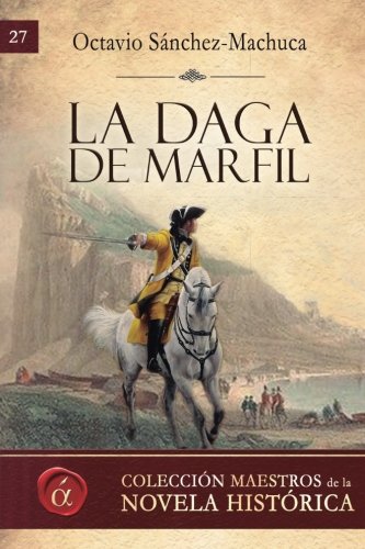 Imagen de archivo de La daga de marfil a la venta por Moshu Books