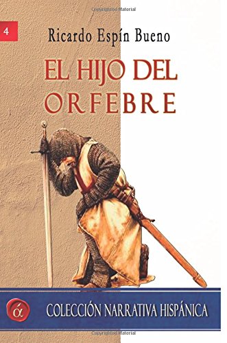 Imagen de archivo de El hijo del orfebre a la venta por Moshu Books