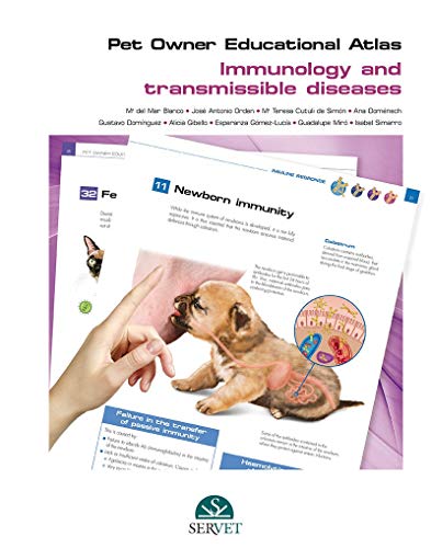 Imagen de archivo de PET OWNER EDUCATIONAL ATLAS IMMUNOLOGY AND TRANSMISSIBLE DISEASES (HB 2016) a la venta por Books Puddle