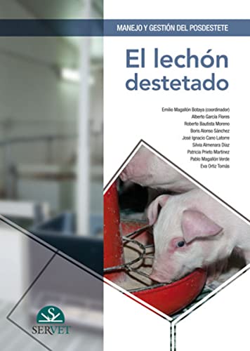Stock image for MANEJO Y GESTIN DEL POSDESTETE. EL LECHN DESTETADO for sale by Zilis Select Books