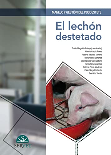 9788416818440: Manejo y gestin del posdestete. El lechn destetado (Spanish Edition)