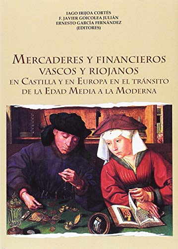 9788416822126: Mercaderes y financieros vascos y riojanos