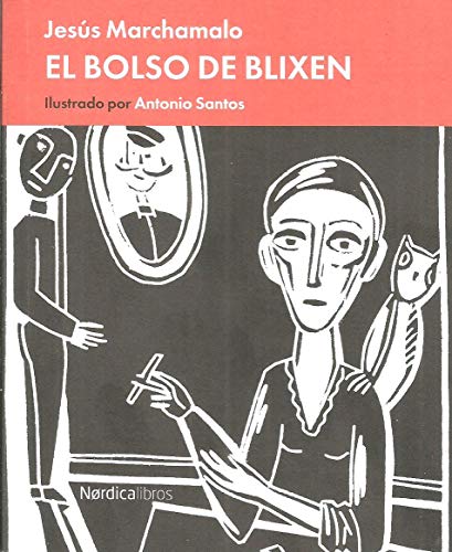 Imagen de archivo de EL BOLSO DE BLIXEN a la venta por KALAMO LIBROS, S.L.