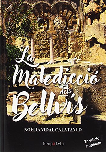 Imagen de archivo de La maledicci dels Bellvs a la venta por Iridium_Books