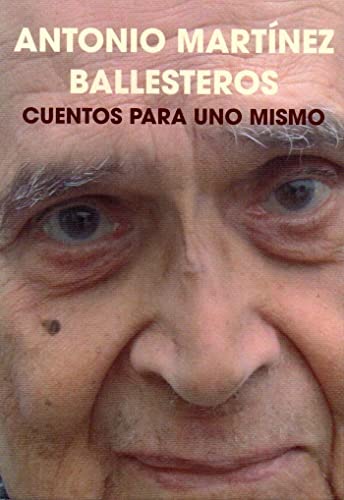 Stock image for CUENTOS PARA UNO MISMO for sale by Revaluation Books