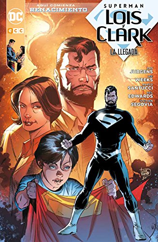 9788416840847: Superman: Lois y Clark - La llegada