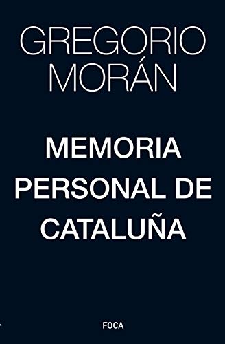 Imagen de archivo de Memoria Personal De Catalua: 171 (investigacin) a la venta por RecicLibros