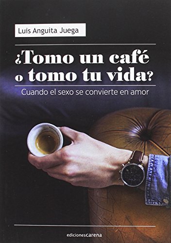 Imagen de archivo de Tomo un caf o tomo tu vida?: Cuando el sexo se convierte en amor a la venta por Ammareal