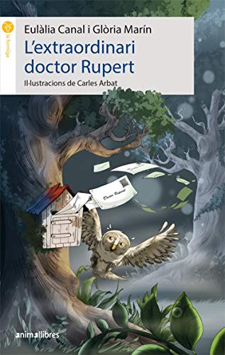 Imagen de archivo de L'extraordinari doctor Rupert (La formiga, Band 87) a la venta por medimops