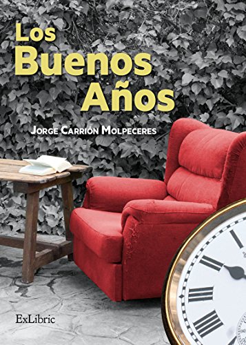 Beispielbild fr LOS BUENOS AOS zum Verkauf von KALAMO LIBROS, S.L.