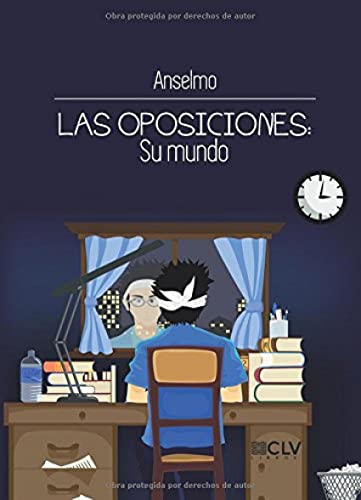 9788416849246: Las Oposiciones: Su mundo (Spanish Edition)