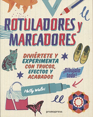 Imagen de archivo de ROTULADORES Y MARCADORES DIBUJALO TODO a la venta por Siglo Actual libros