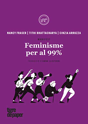 Stock image for Feminisme per al 99% . Manifest for sale by AG Library
