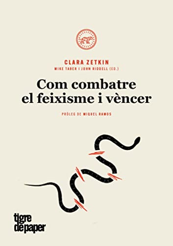 Stock image for COM COMBATRE EL FEIXISME I VNCER for sale by KALAMO LIBROS, S.L.