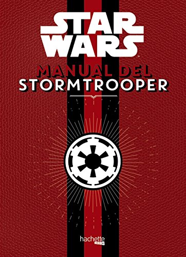 9788416857371: Manual del Stormtrooper (Hachette HEROES - STAR WARS - Especializados)