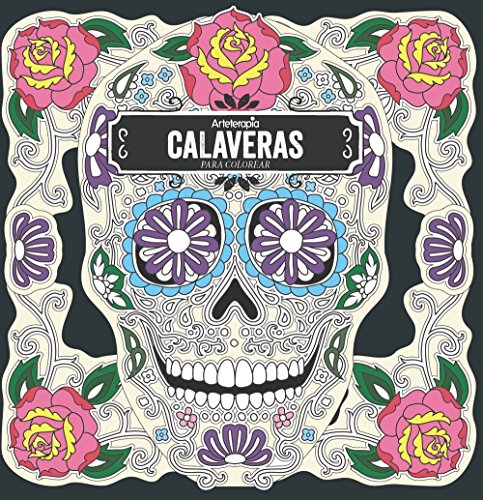 Stock image for ARTETERAPIA. CALAVERAS PARA COLOREAR. for sale by KALAMO LIBROS, S.L.