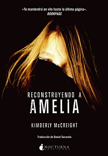 Beispielbild fr Reconstruyendo a Amelia: 2 (NOCHES NEGRAS) zum Verkauf von Pepe Store Books