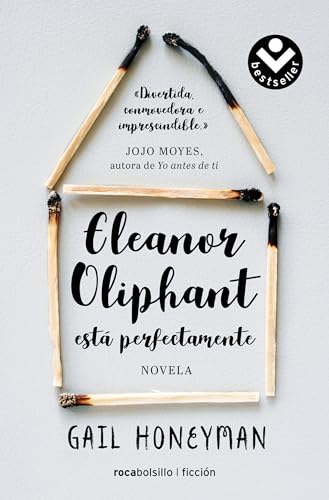 Stock image for Eleanor Oliphant Está Perfectamente / Eleanor Oliphant Is Completely Fine for sale by Better World Books: West