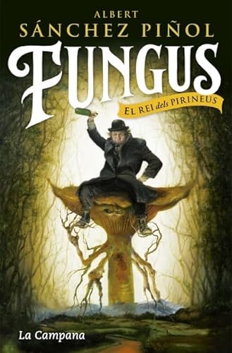 9788416863495: Fungus (edici en catal): El rei dels Pirineus