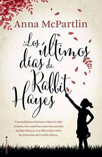 Beispielbild fr ULTIMOS DIAS DE RABBIT HAYES, LOS zum Verkauf von Iridium_Books